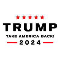 donald trump 2024 take america | Teevron