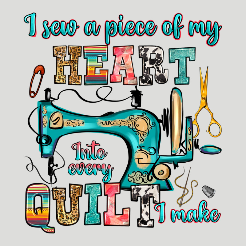 I Sew A Piece Of My Heart Into Every Quilt I Make Zipper Hoodie by RanaPortraitStore | Teevron