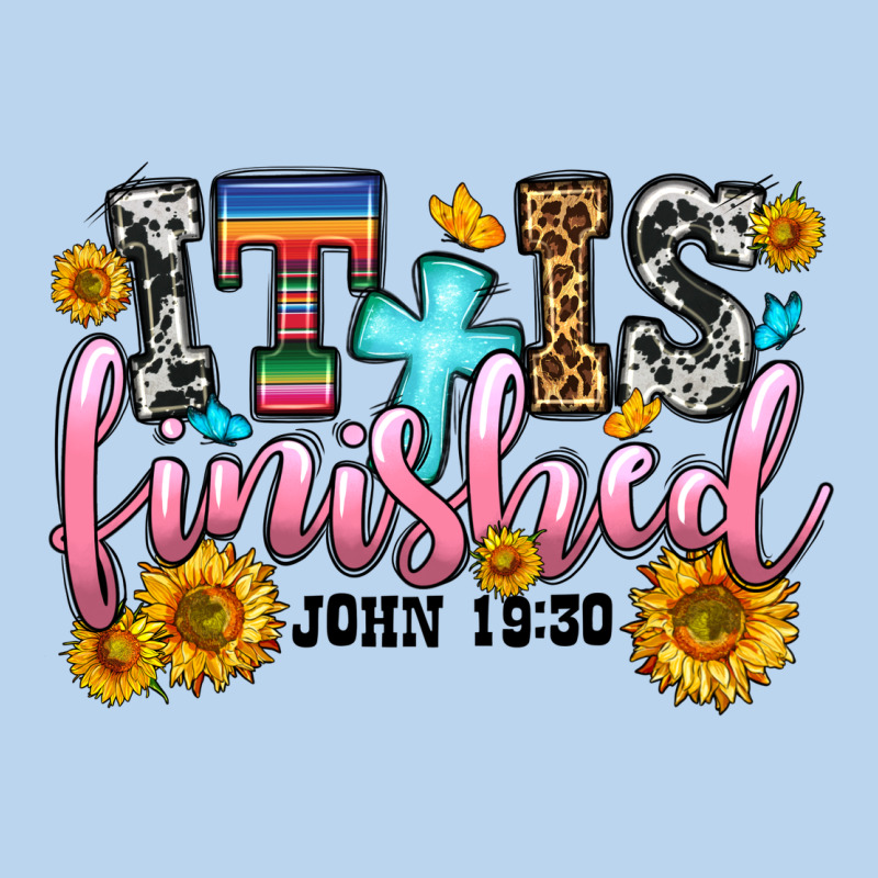 It Is Finished John 19 30 Classic Tee by OliviaCreatesArt | Teevron