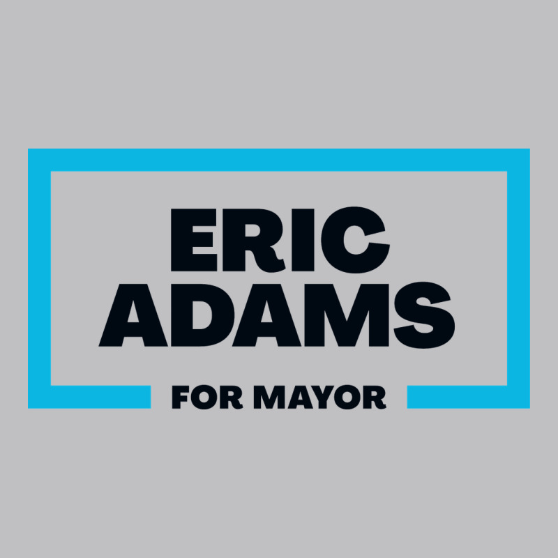 Eric Adams For Mayor Long Sleeve Tee by artisFamous | Teevron