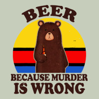 Funny Beer Because Murder Is Wrong For Drinking Men Lover Long Sleeve Tee | Teevron