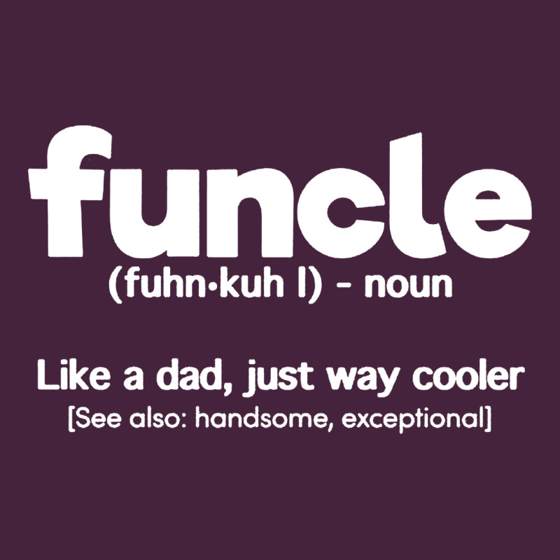 Funcle Definition Long Sleeve Tee by artisFamous | Teevron