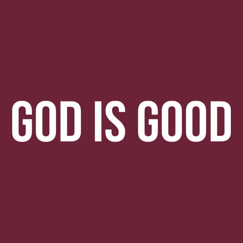 God Is Good Long Sleeve Tee by artisFamous | Teevron