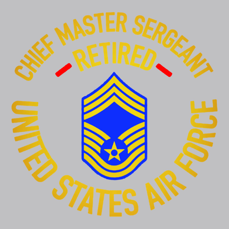 Chief Master Sergeant Retired Long Sleeve Tee by artisFamous | Teevron