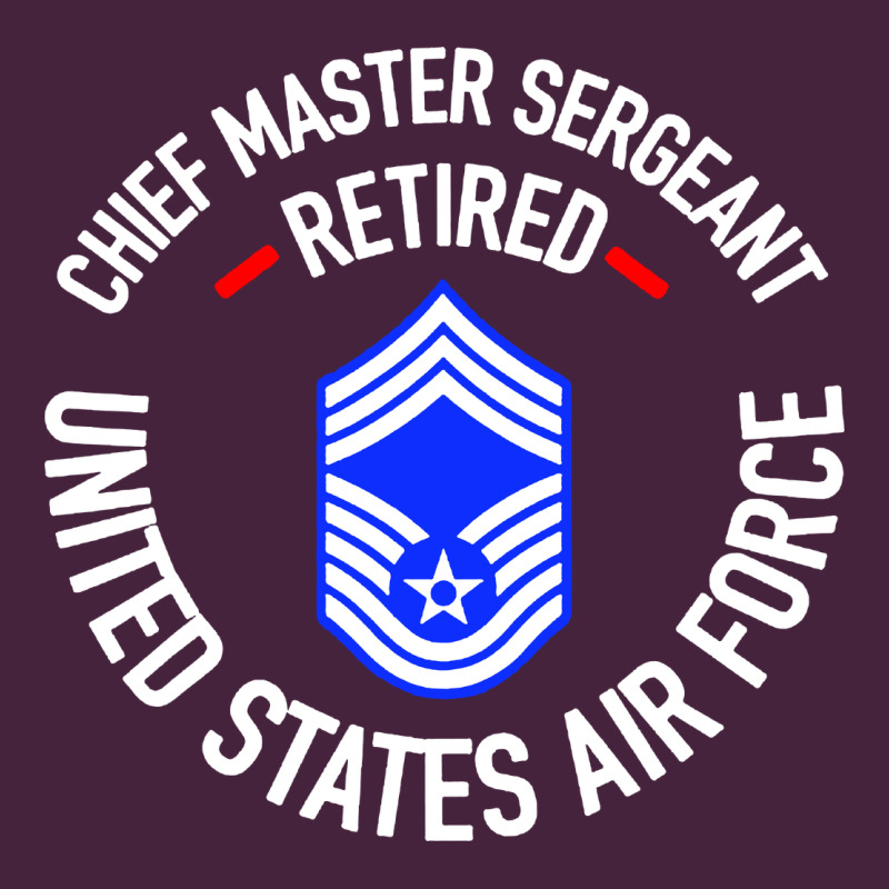 Chief Master Sergeant Retired Long Sleeve Tee by artisFamous | Teevron