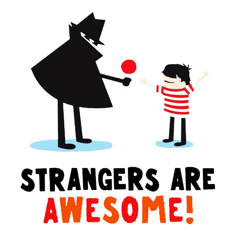 Strangers Are Awesome Long Sleeve Tee by artisFamous | Teevron