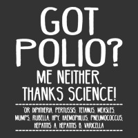 got polio me neither thanks science | Teevron