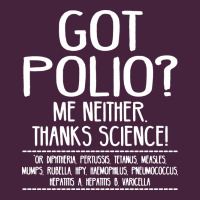 Got Polio Me Neither Thanks Science Long Sleeve Tee | Teevron