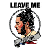 leave me malone merch | Teevron