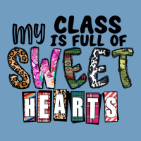 My Class ısfull Of Sweet Hearts Urban Heavy Tee | Teevron