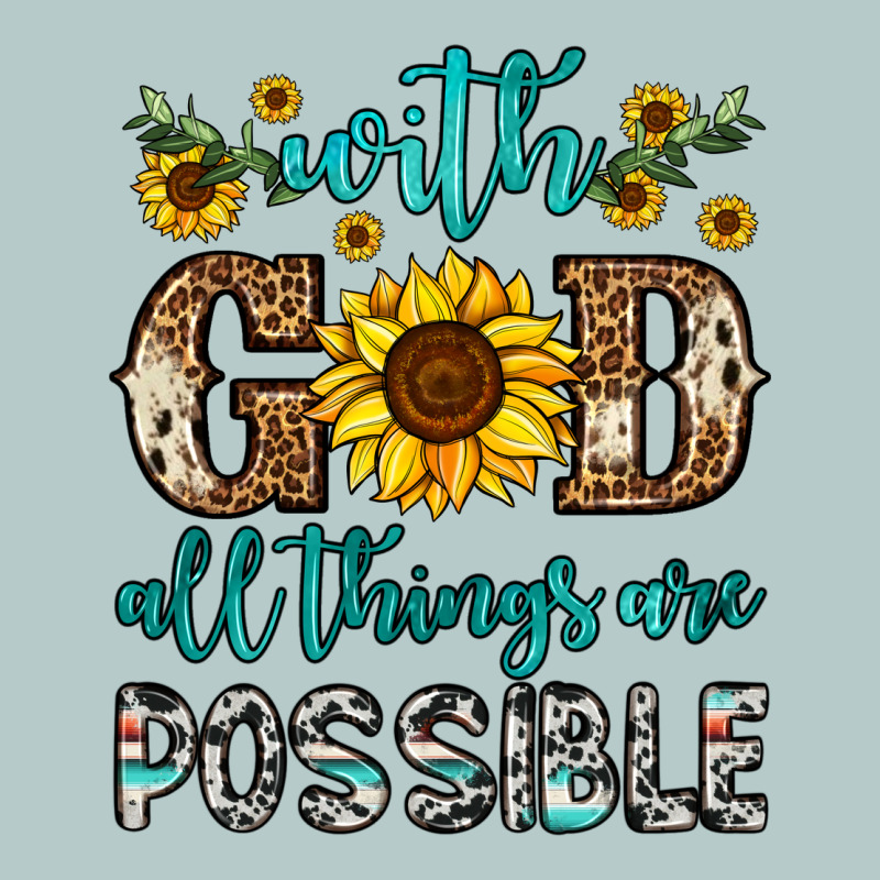With God All Things Are Possible Heavy Core Tee by OliviaCreatesArt | Teevron