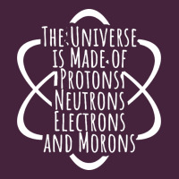 Funny Science Geek Universe Is Made Of Morons White Long Sleeve Tee | Teevron