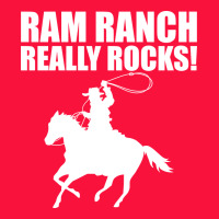 Ram Ranch Really Rocks! Classic Tee | Teevron