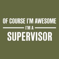 I'm Awesome I'm A Supervisor Long Sleeve Tee | Teevron