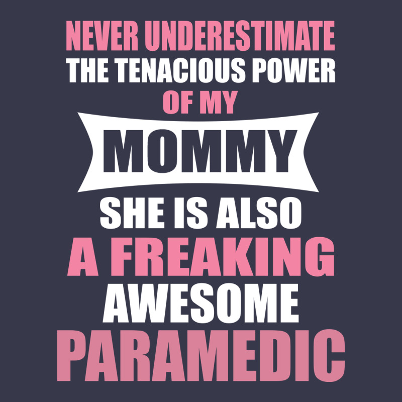 Never Underestimate Mommy Paramedic Long Sleeve Tee by artisFamous | Teevron