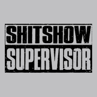 Shitshow Supervisor Long Sleeve Tee | Teevron