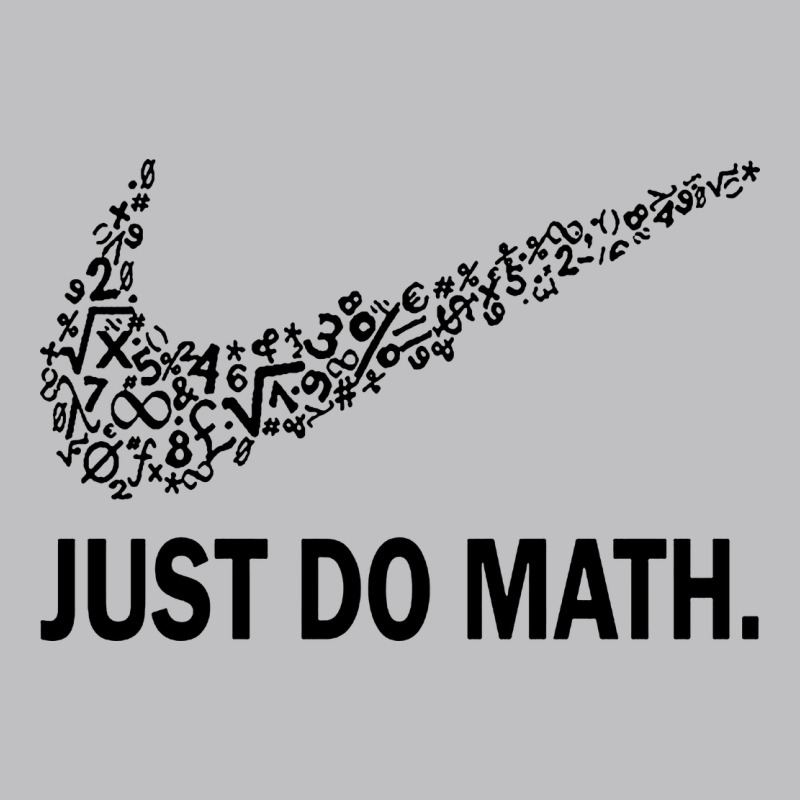 Just Do Math Long Sleeve Tee by DesigneFamous | Teevron