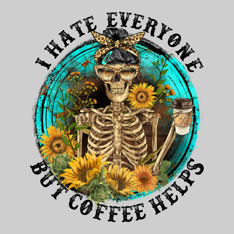 I Hate Everyone But Coffee Helps Premium Tee by FaDigitalArtStudio | Teevron