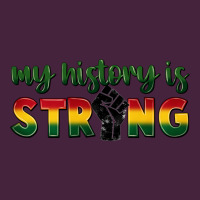 My History Is Strong Premium Tee | Teevron