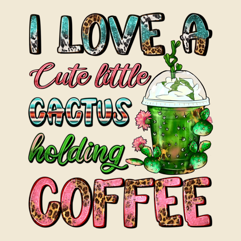 I Love A Cute Little Cactus Holding Coffee Premium Tee by FaDigitalArtStudio | Teevron