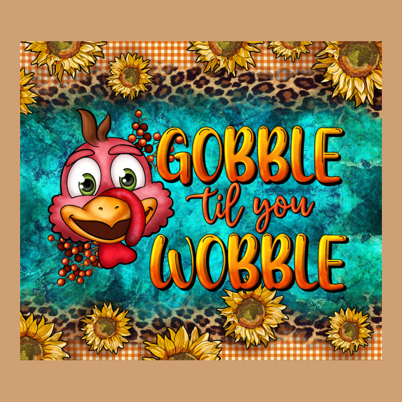Gooble Til You Wobble Tumbler Vintage Tee by BundleAndBundleShop | Teevron