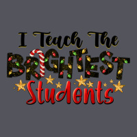 I Teach The Brightest Students Vintage Hoodie | Teevron