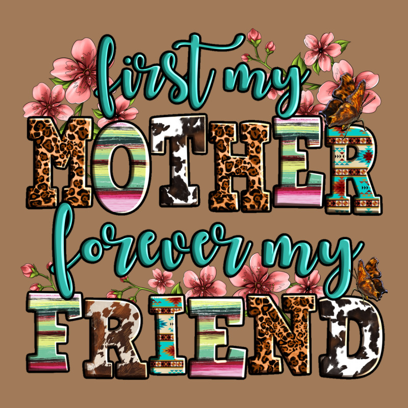 First My Mother Forever My Friend Classic Tee by OliviaCreatesArt | Teevron