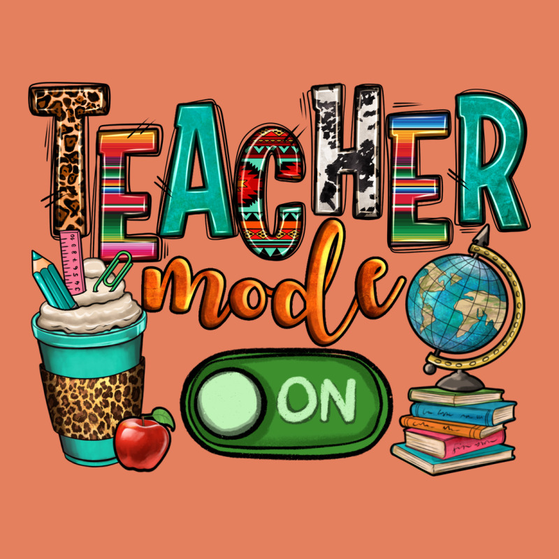 Teacher Mode On Classic Tee by OliviaCreatesArt | Teevron
