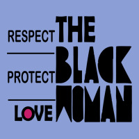 Respect Protect Love The Black Woman Long Sleeve Tee | Teevron