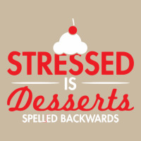 Stressed Is Desserts Spelled Backwards Long Sleeve Tee | Teevron