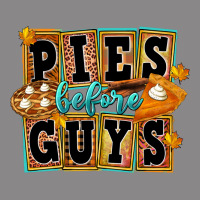 Pies Before Guys Vintage Tee | Teevron