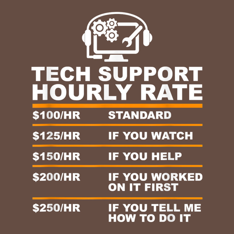 Tech Support Hourly Rate T Shirt Long Sleeve Tee by linhVisuals | Teevron