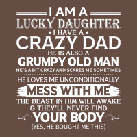 I Am A Lucky Daughter I Have A Crazy Dad Grumpy Old Man T Shirt Long Sleeve Tee | Teevron