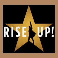 Rise Up! Hamilt Musical Broadway Long Sleeve Tee | Teevron