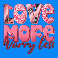 Love More Worry Less Zipper Hoodie | Teevron