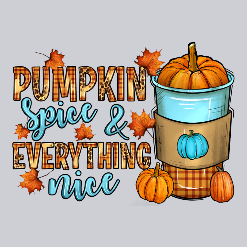 Pumpkin Spice And Everything Nice Heavyweight Sweatshirt by RanaPortraitStore | Teevron