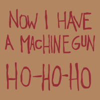 Now I Have A Machine Gun. Ho Ho Ho Long Sleeve Tee | Teevron