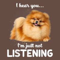 Pomeranian I Hear You Not Listening T Shirt Long Sleeve Tee | Teevron