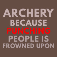 Archery Because Punching People Is Frowned Upon Long Sleeve Tee | Teevron