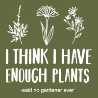 I Think I Have Enough Plants Long Sleeve Tee | Teevron