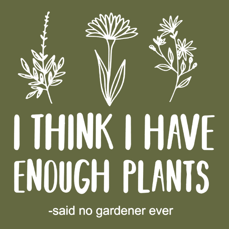 I Think I Have Enough Plants Long Sleeve Tee by linhVisuals | Teevron