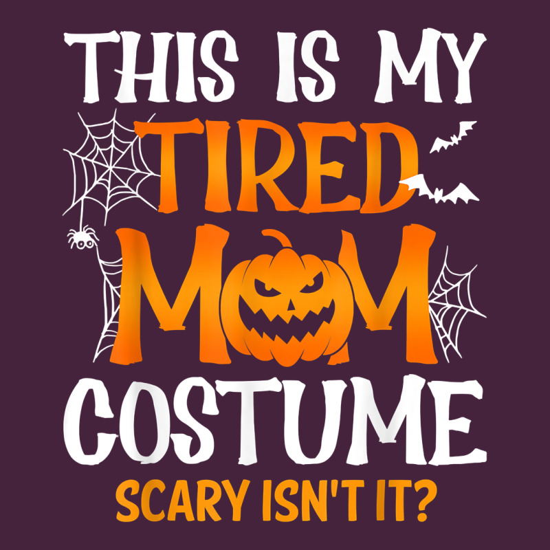 Halloween Mom Shirts Funny This Is My Tired Mom Costume T Shirt Long Sleeve Tee by linhVisuals | Teevron