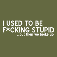 I Used To Be F Cking Stupid Long Sleeve Tee | Teevron