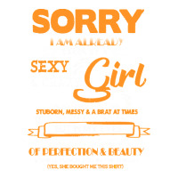 birthday t  shirt sorry i'm already taken by sexy crazy girl october b | Teevron