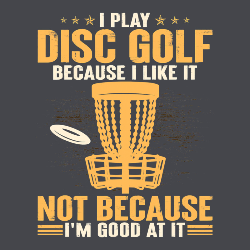 I Play Disc Golf Because I Like It Not Long Sleeve Tee by linhVisuals | Teevron