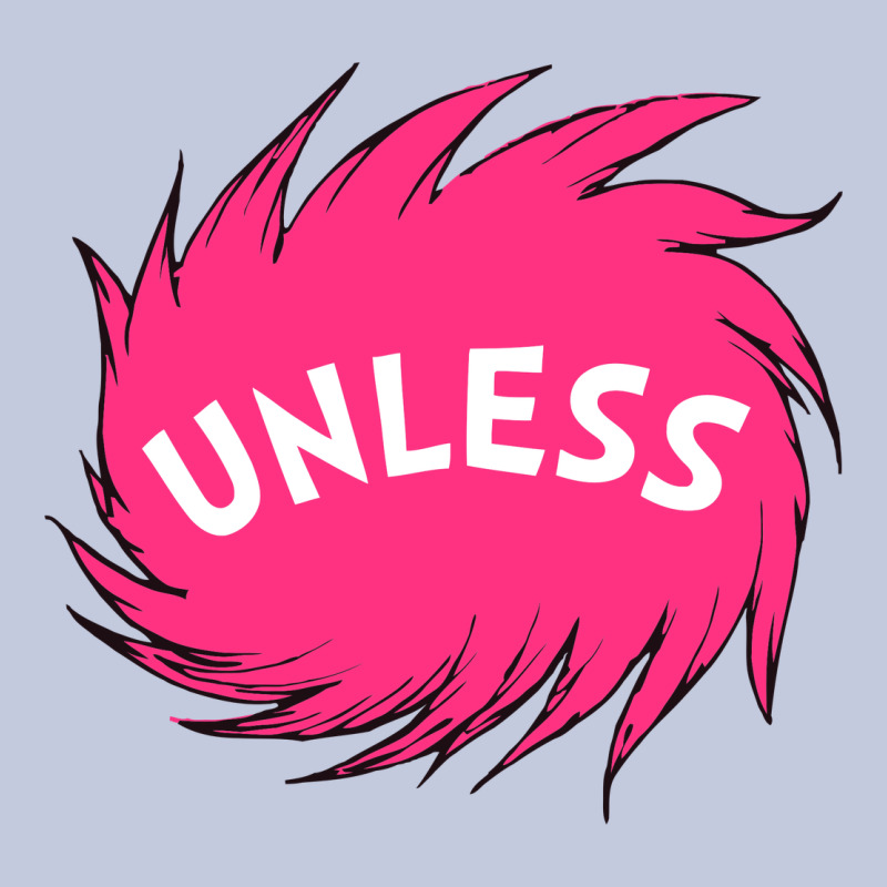 Unless   Lorax Long Sleeve Tee by linhVisuals | Teevron