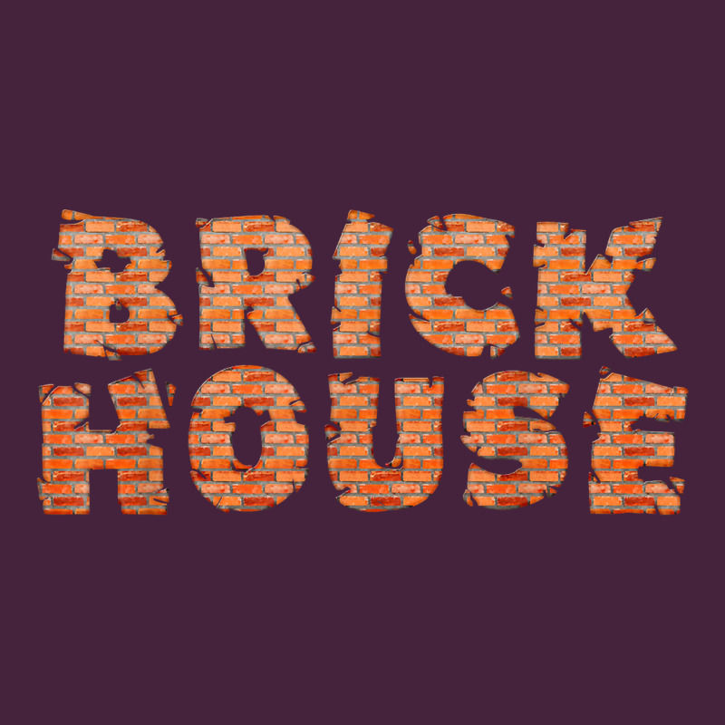 Brick House Funny T Shirt Long Sleeve Tee by linhVisuals | Teevron