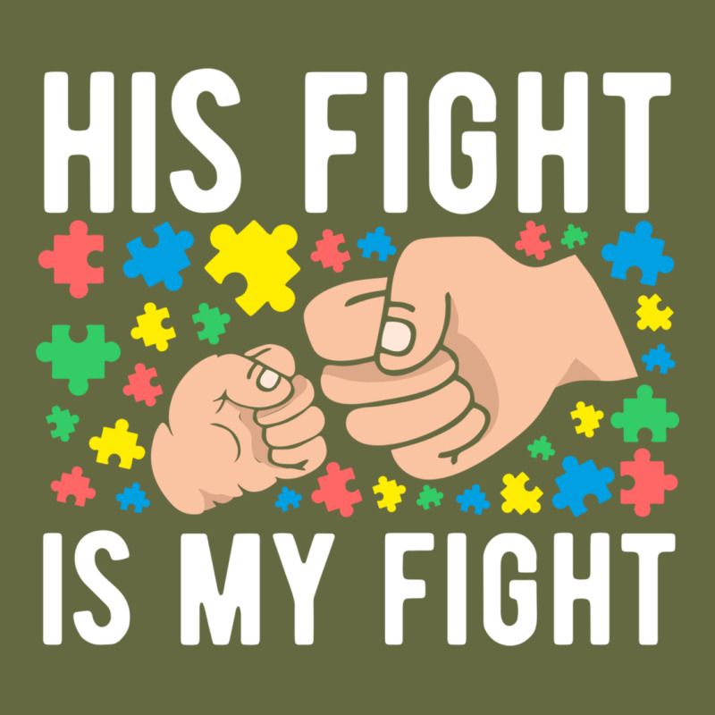 His Fight Is My Fight Autism Dad Mom Fist Bump Cute Supportive Awarene Long Sleeve Tee by linhVisuals | Teevron