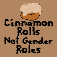 Cinnamon Rolls Not Gender Roles Long Sleeve Tee | Teevron