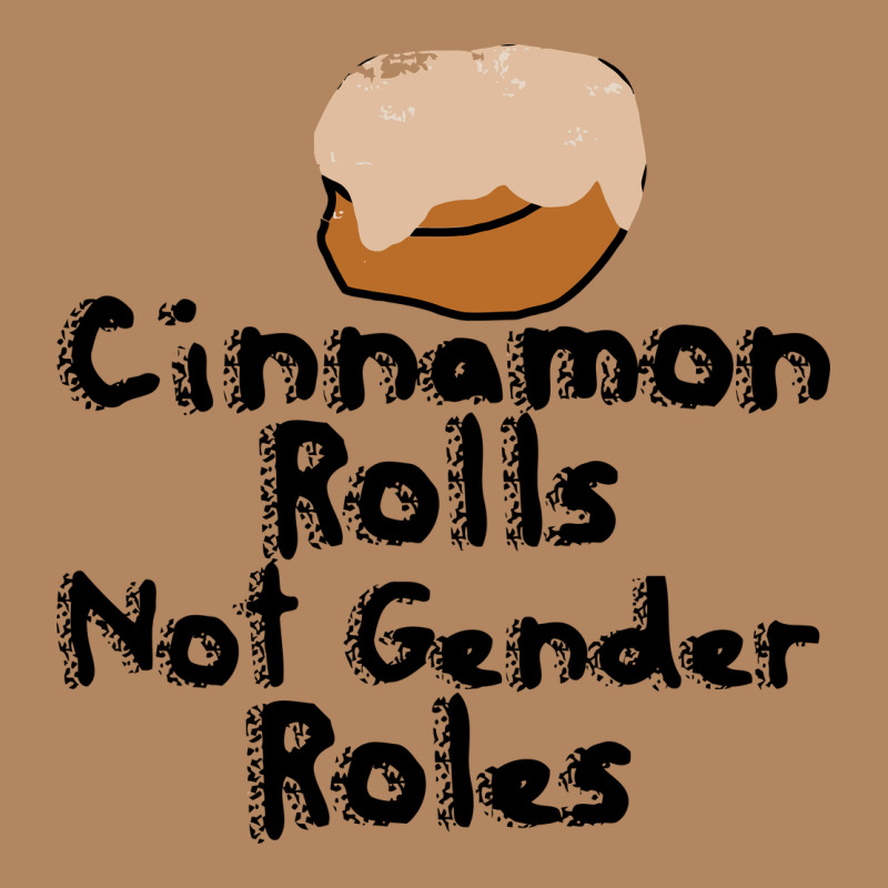 Cinnamon Rolls Not Gender Roles Long Sleeve Tee by linhVisuals | Teevron